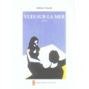 Vues Sur La Mer - Helene Gaudy