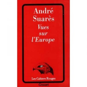 Vues Sur L'europe - Andre Suares