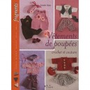 Vetements De Poupees , Crochet Et Couture - Carole Atzu