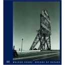 Walker Evans Decade By Decade /anglais - James Crump
