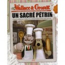 Wallace Et Gromit , Un Sacre Petrin - Nick Park