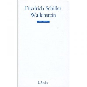 Wallenstein - Friedrich Schiller