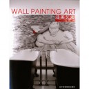 Wall Painting Art , Ouvrage Multilingue - Jing Xia