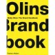 Wally Olins The Brand Handbook /anglais - Olins Wally