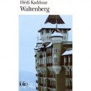 Waltenberg - Hedi Kaddour