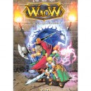 Waow T.2 , La Menace Grisrocs - Kitex , Le Fab ,mick