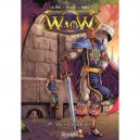 Waow T.4 , Ou Est Darkill ? - Kitex , Le Fab , Blase