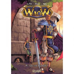 Wow T.4, Or Is Darkill? - Kitex, The Fab, Blase