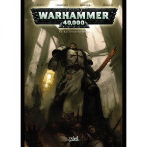 Warhammer 40.000 T.1 , La Croisade Des Damnes - G Boychuck , Dan Abnett