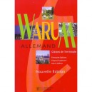 Warum , Terminale , Edition 2003 - Francoise Dablanc , Siegrun Rubenach , Katrin Pabion