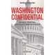Washington Confidential , Reseaux, Strategies, Coulisses Et Crises Du Pouvoir - Patrick Sabatier