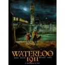 Waterloo 1911 T.1 , Un Rouquin De Trop - Thierry Gloris , Emiliano Zarcone