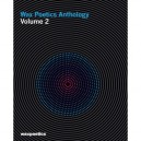 Wax Poetics Anthology Volume 2 /anglais - The Staff Of Wax Poe