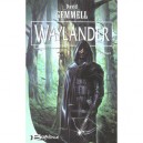 Le Cycle De Drenai - Waylander T.1 - David Gemmell