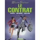 Wayne Shelton T.3 , Le Contrat - Christian Denayer , Jean Van Hamme , Thierry Cailleteau