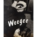 Weegee , 1899-1968 - Collectif