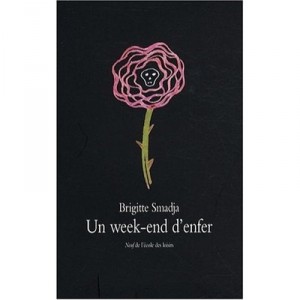 Un Week-end D'enfer - Smadja