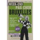 Week-end Pas Cher Bruxelles (edition 2011) - Michel Verlinden