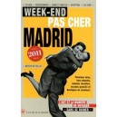 Week-end Pas Cher Madrid (edition 2011) - Mathieu De Taillac