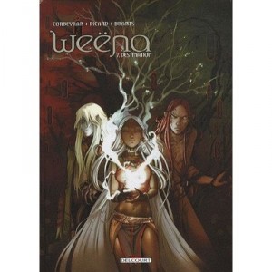 Weena T.7 , Destination - Corbeyran , Alice Picard , Elsa Brants