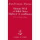 Weil S. Stein E. Malheur Et Souffrance - Thomas
