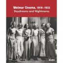 Weimar Cinema 1919-1933 Daydreams And Nightmares /anglais - Kardish Laurence