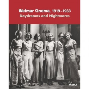 Weimar Cinema 1919-1933 Daydreams And Nightmares /anglais - Kardish Laurence