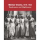 Weimar Cinema 1919-1933 Daydreams And Nightmares /anglais - Kardish Laurence