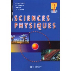 Sciences Physiques , Bep-2e - Durandeau , Berducou