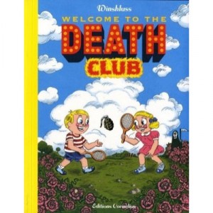 Welcome To The Death Club - Winshluss