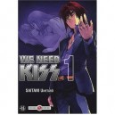 We Need Kiss T.1 - Umetaro Saitani