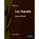 Werber , Les Fourmis - Gilbert Millet