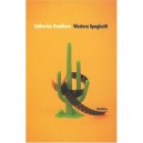 Western Spaghetti - Catherine Gualtiero
