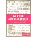 Une Histoire Abracadabrantesque , Abecedaire De La V Republique - Jean-yves L'homeau , Marie-france Lavarini