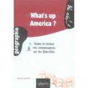 What's Up America , Testez Et Revisez Vos Connaissances Sur Les Etats-unis - Thomas Galoisy