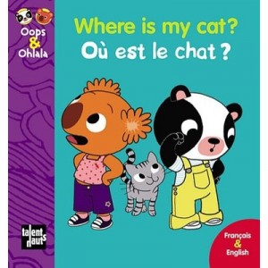 Where Is My Cat ? Ou Est Le Chat ? - Mellow