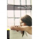 White Death Niveau: 1 - Collectif