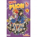 Who Is Fuoh ?! T.5 - Tow Nakazaki