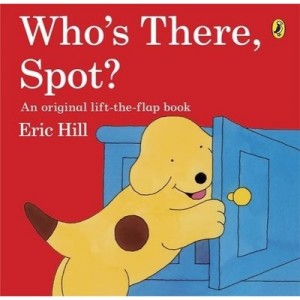 Who's There, Spot? - Hill Eric