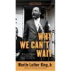 Why We Can T Wait - King Martin Lut