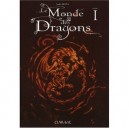 Le Monde Des Dragons T.1 - Andre Reina