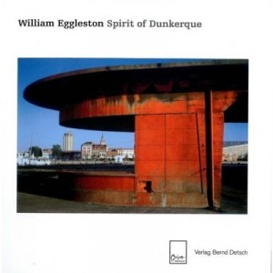 William Eggleston, Spirit Of Dunkirk - William Eggleston