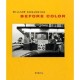 William Eggleston Before Colour - Chris Bunside