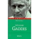 William Gaddis - Brigitte Felix