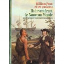 William Penn Et Les Quakers:ils Inventerent Le Nouveau Monde - Louis Heron