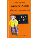 William Poire T.1 , Eleve En 6eme... Pour Un Bon Bail - Jean-claude Lumet