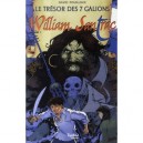 William Santrac T.2 , Le Tresor Des Sept Galions - David Pouilloux