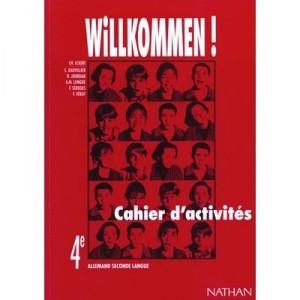 Willkommen 4e Lv2 Cahier Activites - Eckert