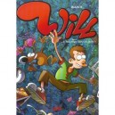 Will T.2 , Si Vous Croyez Que C'est Facile - Guillaume Bianco , Barbara Frau