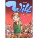 Will T.3 , Et Vous Trouvez Ca Drole - Guillaume Bianco